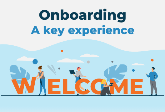 Onboarding: a key experience