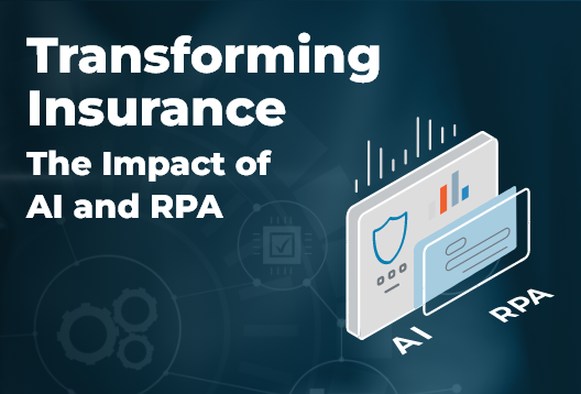 The impact of IA and RPA in Insurance 